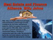 BILLY JOHNS - DEDICATED REAL ESTATE AND FINANCE PROFESSIONAL