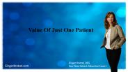 The Value Of Just One Patient