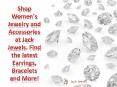 Shop Women's Jewelry and Accessories at Jack Jewels. Find the latest Earrings, Bracelets and More! PowerPoint PPT Presentation