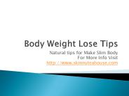 Body Weight Loss tips