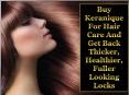 Buy Keranique For Hair Care And Get Back Thicker, Healthier, Fuller Looking Locks