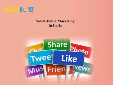 Social Media Marketing In India