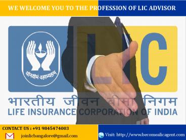 Want to Become An LIC Agent in Bangalore? Call @ 9845474003