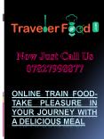 Online train food- Take pleasure in your journey with a delicious meal PowerPoint PPT Presentation