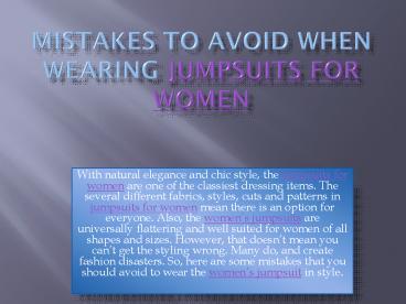 Mistakes to avoid when wearing jumpsuits for women