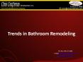 Trends in Bathroom Remodeling PowerPoint PPT Presentation