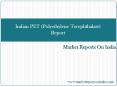 Indian PET (Polyethylene Terephthalate) Report PowerPoint PPT Presentation