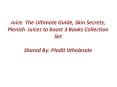 Juice Books Collection | Recipe Books Collection PowerPoint PPT Presentation