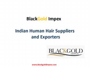 Indian Human Hair Exporters and Suppliers Online