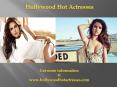 Hollywood Hot Actresses 2015 PowerPoint PPT Presentation