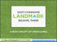 Pre-Launch Dosti Codename Landmark by The Dosti Group in Balkum, Thane (1) PowerPoint PPT Presentation