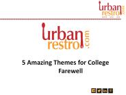 5 Amazing Themes for College Farewell