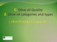 Lesson 2: Olive oil categories and types Lecture 1: Types of olive oil PowerPoint PPT Presentation