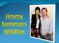 Jimmy sommers wildfox PowerPoint PPT Presentation