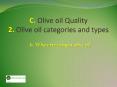 Lecture 6: Why extra virgin olive oil quality PowerPoint PPT Presentation