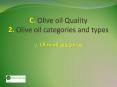 Lecture 7: Olive oil categories PowerPoint PPT Presentation