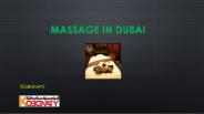 Outstanding Massage in Dubai