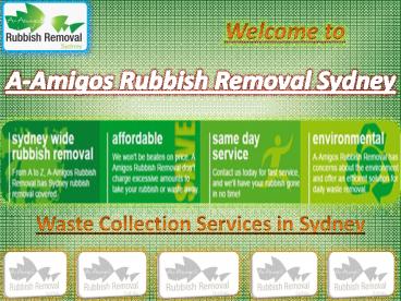 Rubbish Removal Services in Sydney - A-Amigos