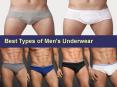 Best Types of Men's Underwear