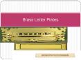 Brass Letter Plates PowerPoint PPT Presentation