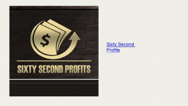 Sixty Second Profits app