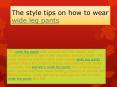 The style tips on how to wear wide leg pants (1)