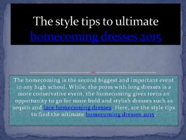 The style tips to ultimate homecoming dresses 2015 (1)