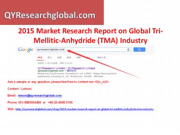 2015 Market Research Report on Global Tri-Mellitic-Anhydride (TMA) Industry