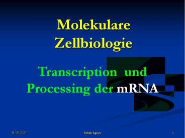 Molekulare Zellbiologie