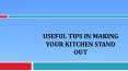 Useful Tips In Making Your Kitchen Stand Out PowerPoint PPT Presentation