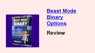 Beast Mode Binary Options