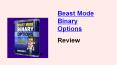 Beast Mode Binary Options PowerPoint PPT Presentation