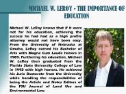 MICHAEL W. LEROY - THE IMPORTANCE OF EDUCATION_PPT