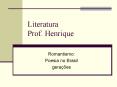 Literatura Prof. Henrique PowerPoint PPT Presentation