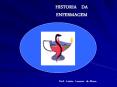 HISTORIA  DA         ENFERMAGEM PowerPoint PPT Presentation