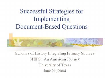 Successful Strategies for Implementing Document-Based Questions