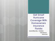 Get Smart Hurricane Coverage With Homeowners Insurance Florida