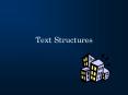 Text Structures PowerPoint PPT Presentation