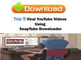 Use Snaptube Youtube Downloader for Downloading Viral Videos PowerPoint PPT Presentation