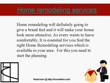 Home remodeling services by  HCSE, Inc.