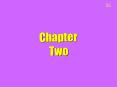 Chapter Two PowerPoint PPT Presentation
