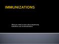 IMMUNIZATIONS PowerPoint PPT Presentation