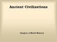 Ancient Civilizations PowerPoint PPT Presentation