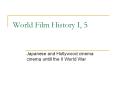 World Film History I, 5 PowerPoint PPT Presentation