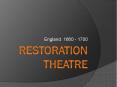 RESTORATION THEATRE PowerPoint PPT Presentation