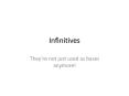 Infinitives PowerPoint PPT Presentation