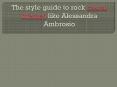 The style guide to rock casual dresses like Alessandra Ambrosio (1) PowerPoint PPT Presentation