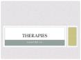 Therapies PowerPoint PPT Presentation