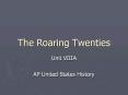 The Roaring Twenties PowerPoint PPT Presentation