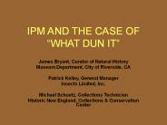 IPM AND THE CASE OF 